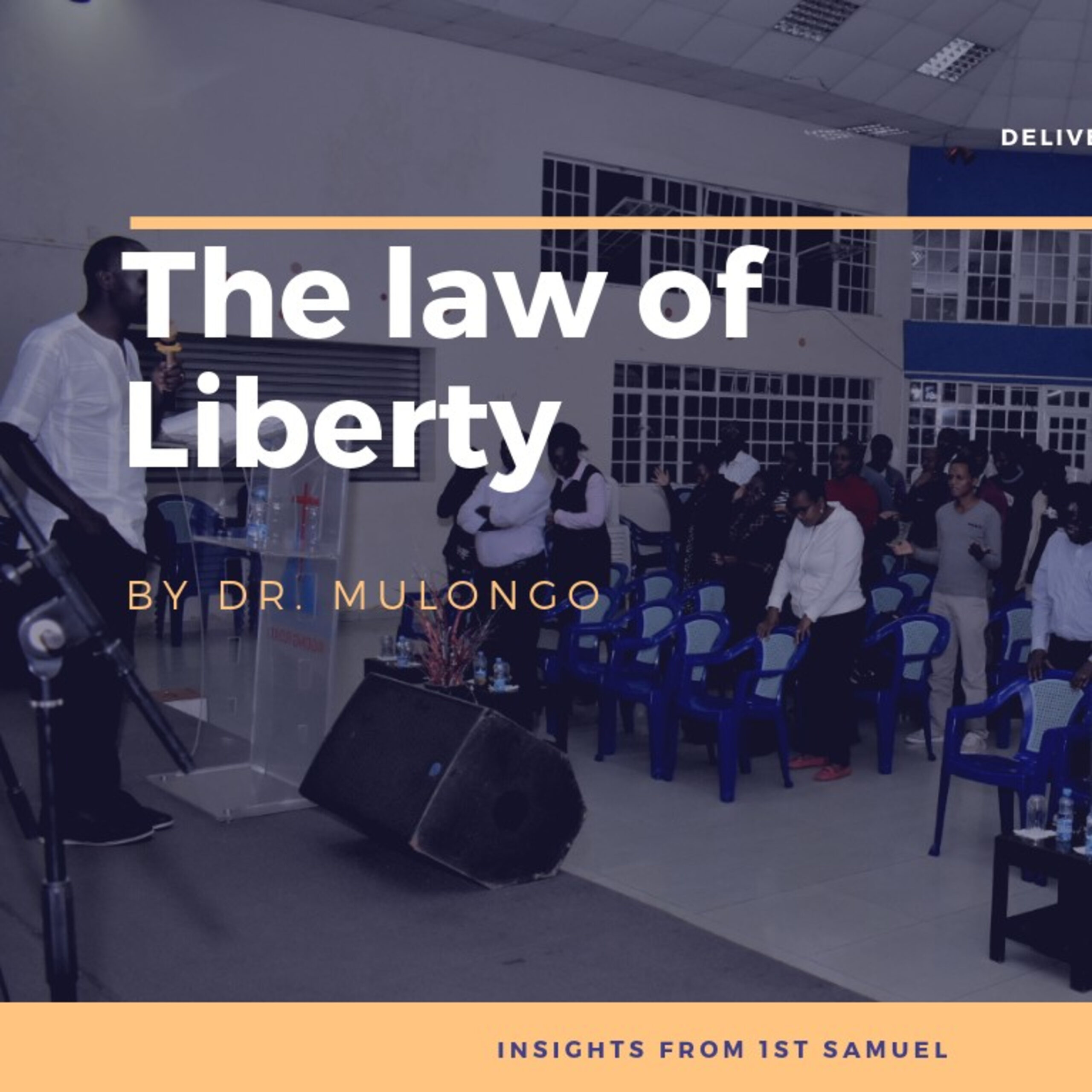 The Law of Liberty