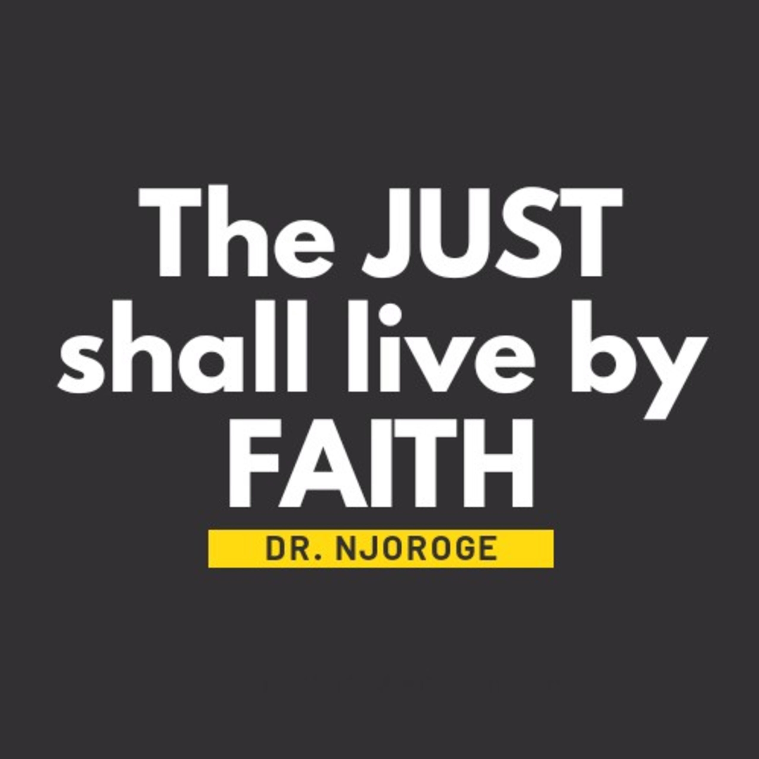 The Just Shall Live by Faith